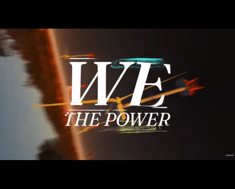 We The Power by Patagonia films